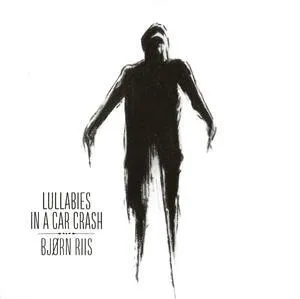 Lullabies in a car crash